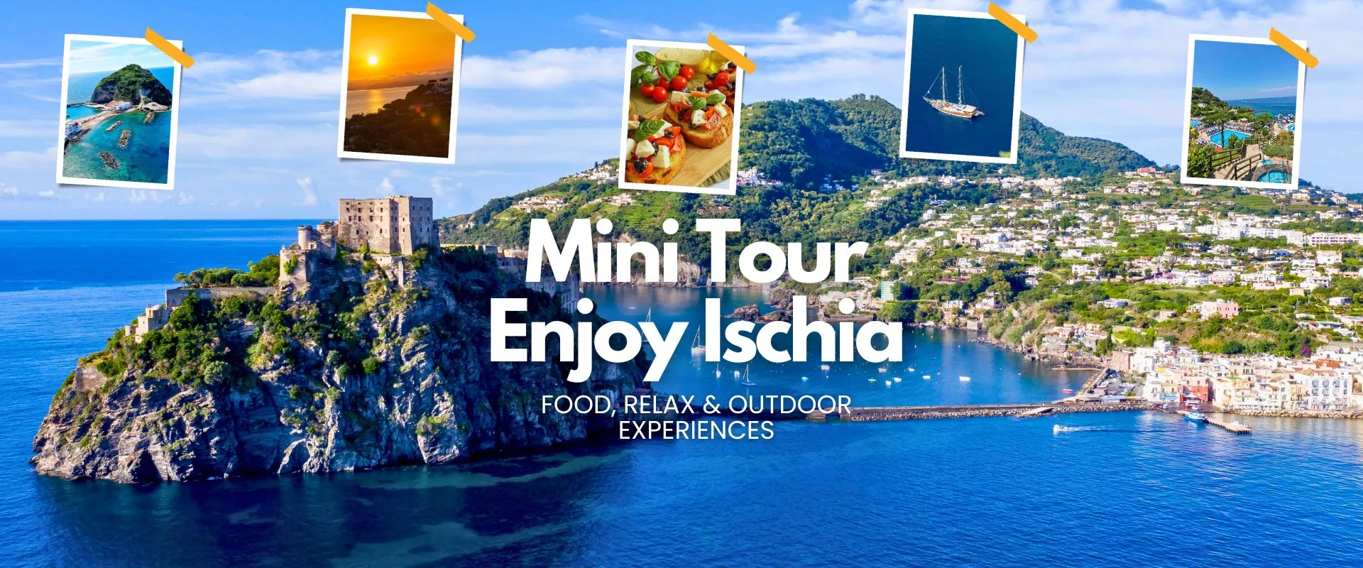 Mini Tour Enjoy Ischia