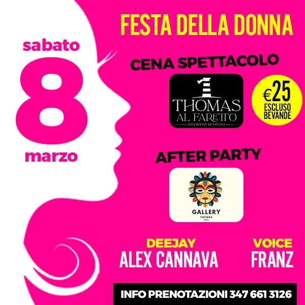 Festa della Donna - Cena Spettacolo & After Party