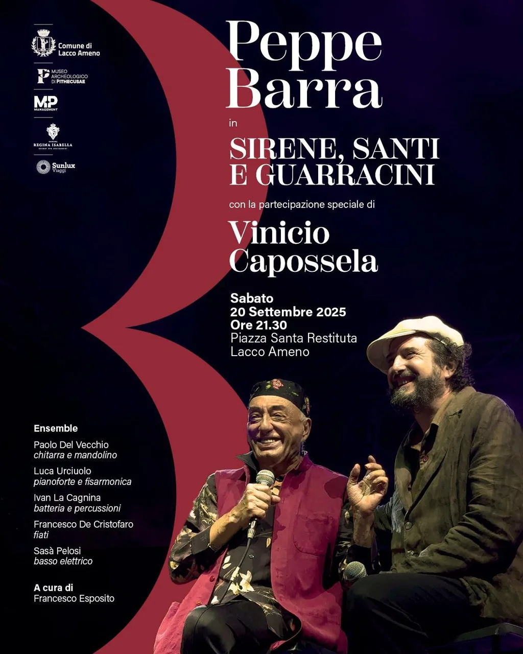 Peppe Barra in Sirene, Santi e Guarracini con Vinicio Caposella